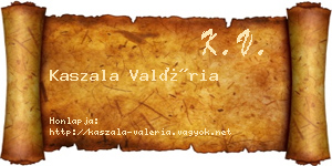 Kaszala Valéria névjegykártya